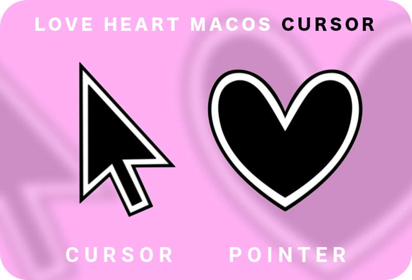 love heart macos love cursor post