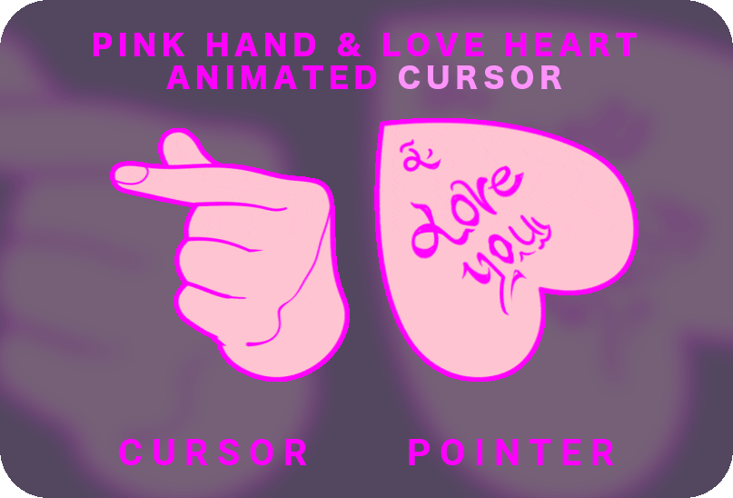 pink hand love heart animated love cursor post